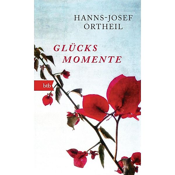 Glücksmomente, Hanns-Josef Ortheil