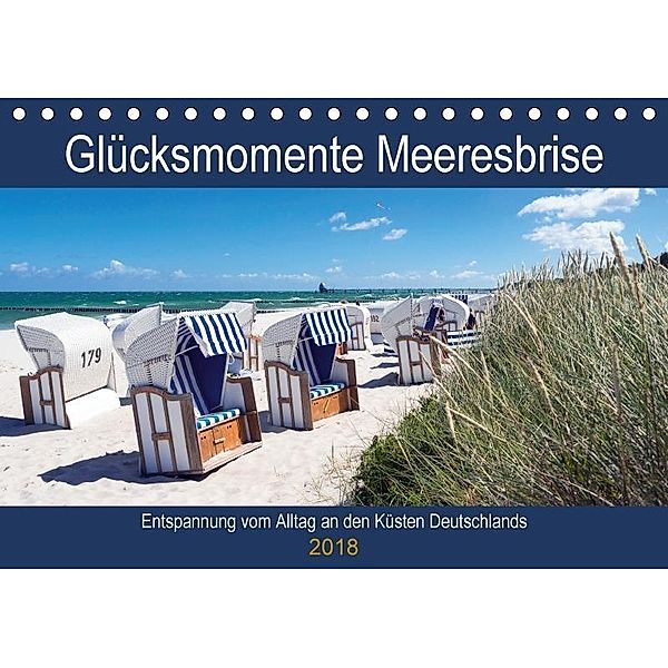 Glücksmomente Meeresbrise (Tischkalender 2018 DIN A5 quer), Andrea Dreegmeyer