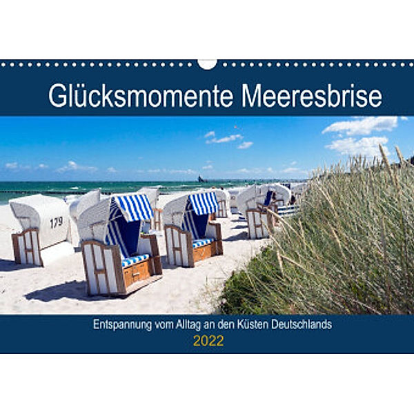 Glücksmomente Meeresbrise (Wandkalender 2022 DIN A3 quer), Andrea Dreegmeyer