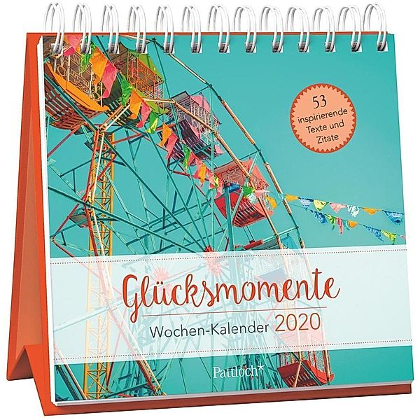 Glücksmomente - Wochen-Kalender 2020