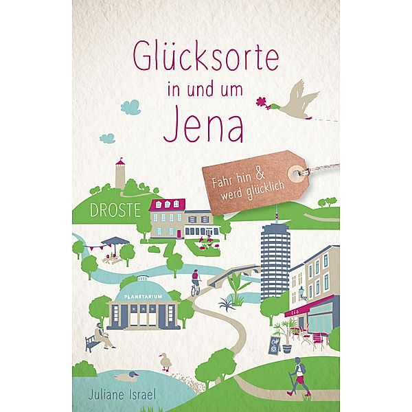 Glücksorte in und um Jena, Juliane Israel