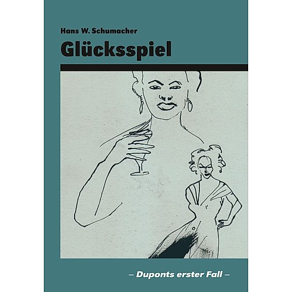 Glücksspiel, Hans W. Schumacher