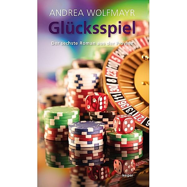 Glücksspiel, Andrea Wolfmayr