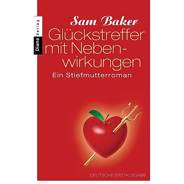 Glückstreffer mit Nebenwirkungen, Sam Baker