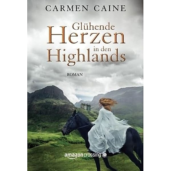 Glühende Herzen in den Highlands, Carmen Caine