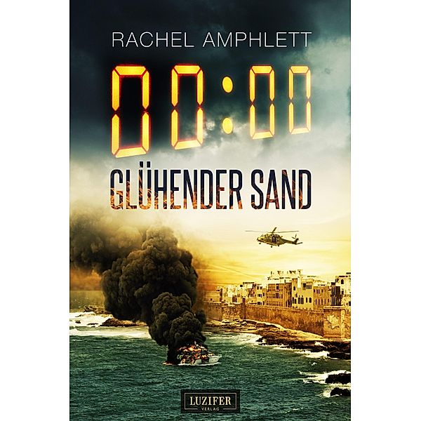 GLÜHENDER SAND / Dan Taylor Bd.4, Rachel Amphlett