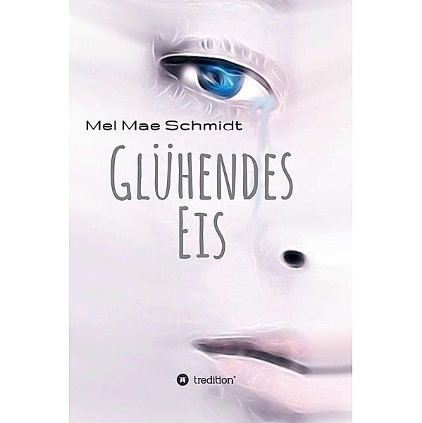 Glühendes Eis, Mel Mae Schmidt