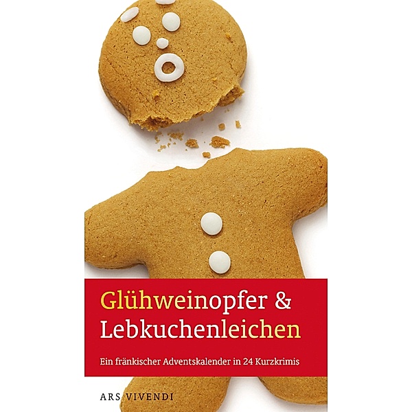 Glühweinopfer & Lebkuchenleichen (eBook)