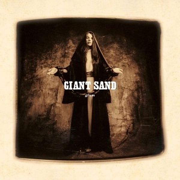 Glum (25th Anniv.Ed.), Giant Sand