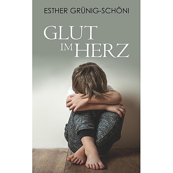 Glut im Herz, Esther Grünig-Schöni
