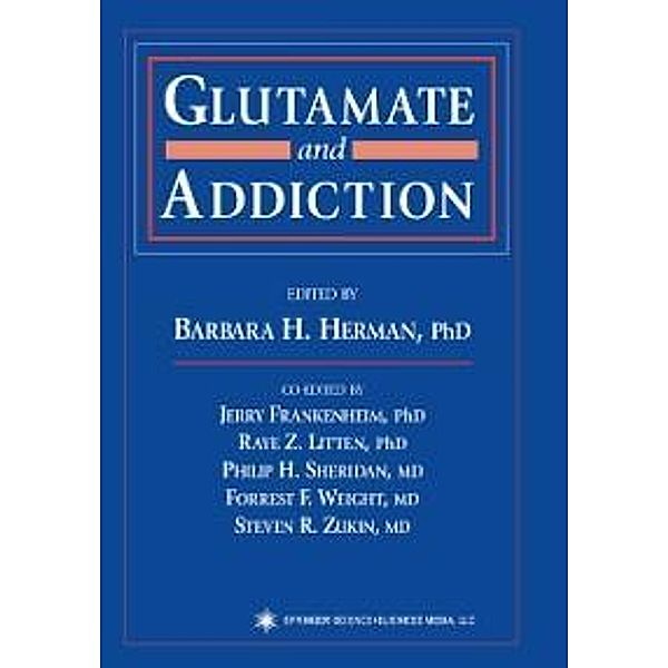 Glutamate and Addiction / Contemporary Clinical Neuroscience