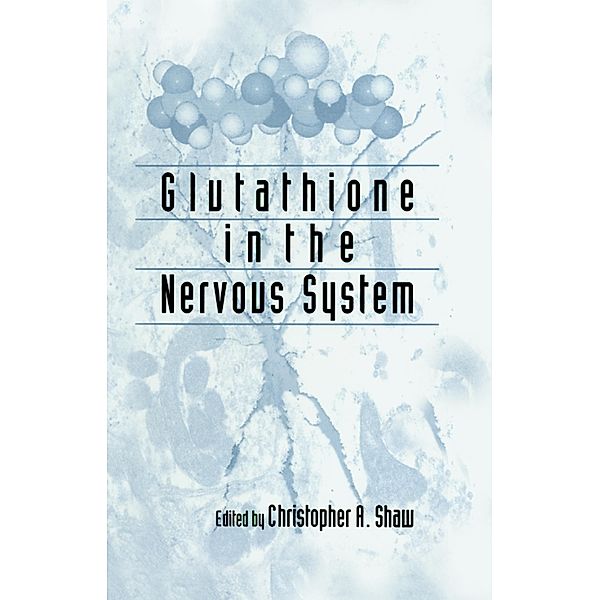 Glutathione In The Nervous System