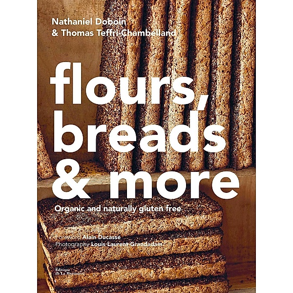 Gluten-Free Baking, Nathaniel Doboin, Thomas Teffri-Chambelland