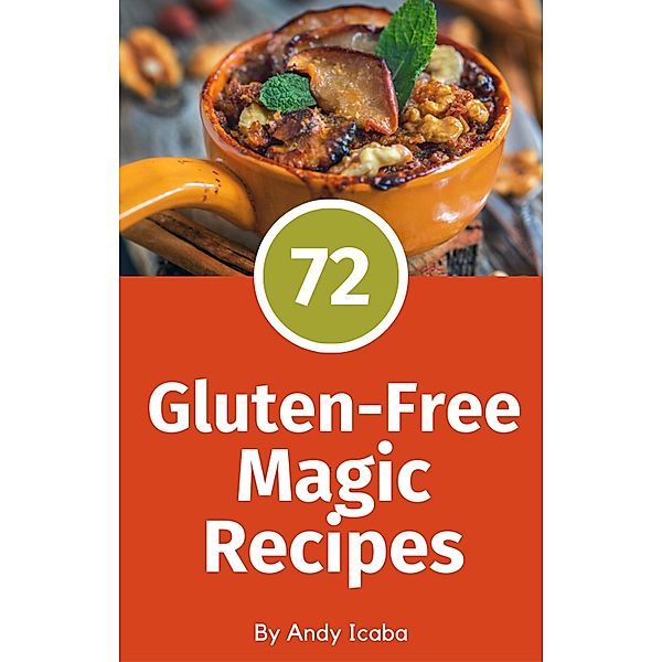 Gluten Free Magic, Andy Icaba