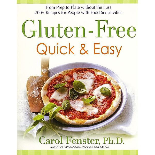 Gluten-Free Quick & Easy, Carol Fenster