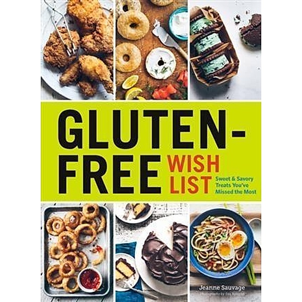 Gluten-Free Wish List, Jeanne Sauvage