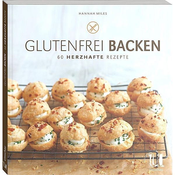 Glutenfrei backen, Hannah Miles