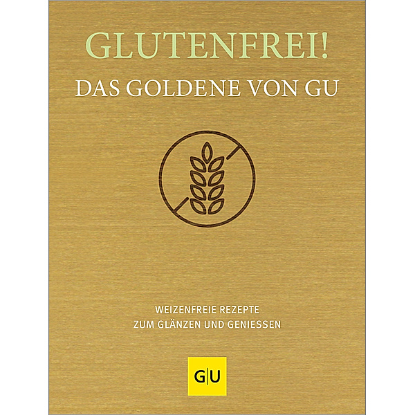 Glutenfrei! Das Goldene von GU