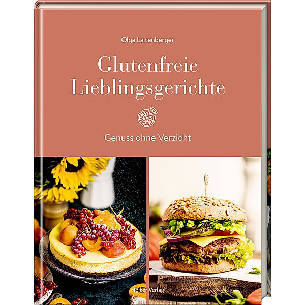 Glutenfreie Lieblingsgerichte, Olga Laitenberger