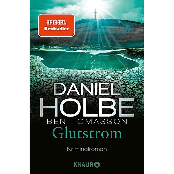 Glutstrom / Ein Sabine-Kaufmann-Krimi Bd.8, Daniel Holbe, Ben Tomasson