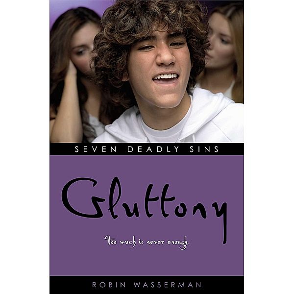 Gluttony, Robin Wasserman