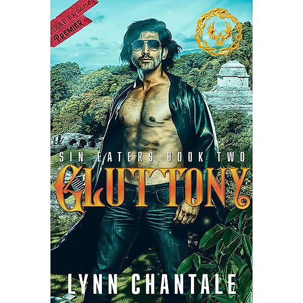 Gluttony (Sin-Eaters, #1) / Sin-Eaters, Lynn Chantale