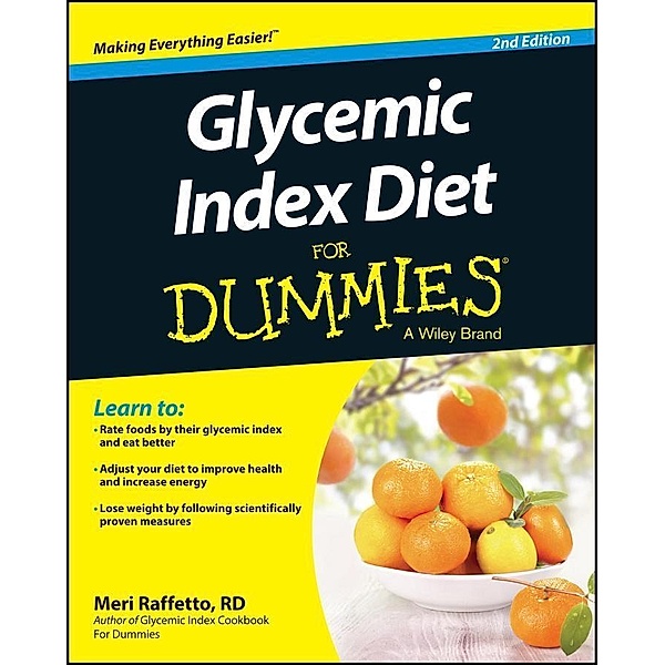 Glycemic Index Diet For Dummies, Meri Raffetto