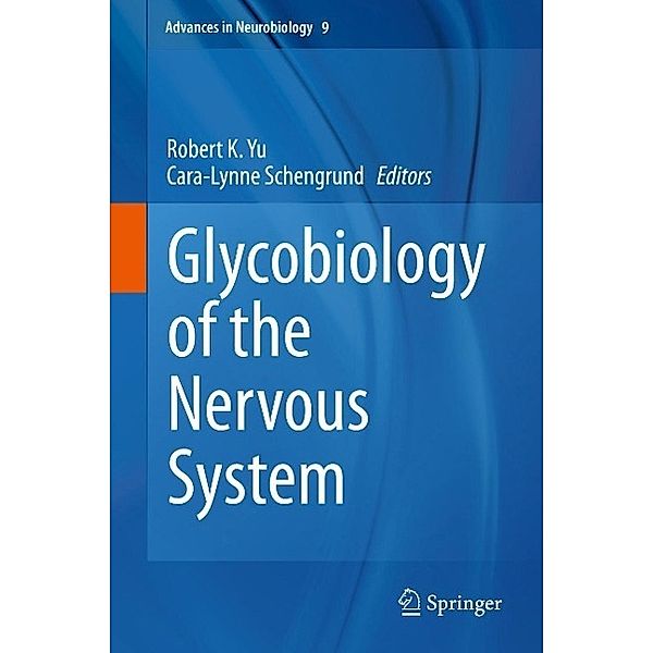 Glycobiology of the Nervous System / Advances in Neurobiology Bd.9