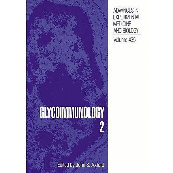 Glycoimmunology 2 / Advances in Experimental Medicine and Biology Bd.435