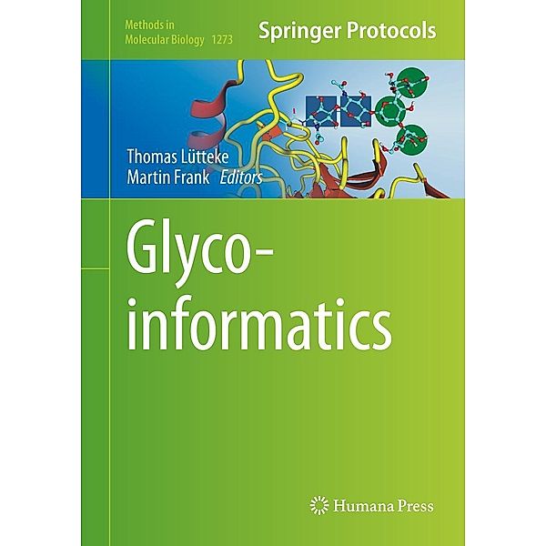 Glycoinformatics / Methods in Molecular Biology Bd.1273