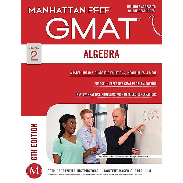 GMAT Algebra Strategy Guide, Manhattan Prep