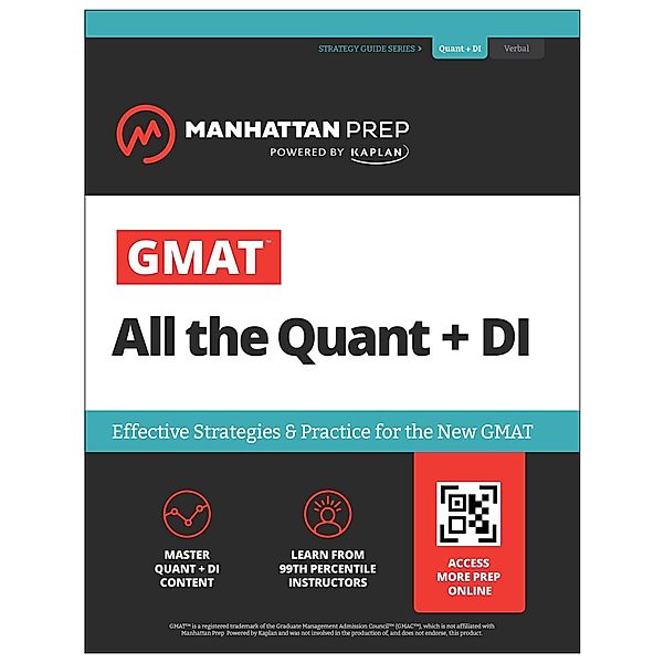 GMAT All the Quant + DI: Effective Strategies & Practice for GMAT Focus + Atlas online, Manhattan Prep