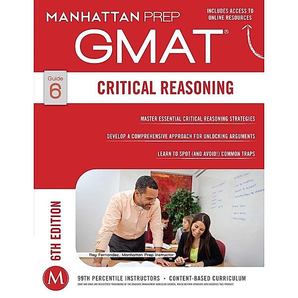 GMAT Critical Reasoning, Manhattan Prep