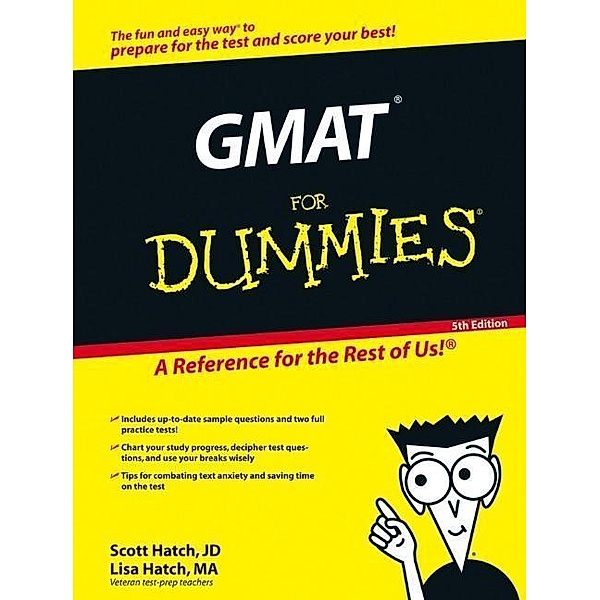 GMAT For Dummies, Scott A. Hatch, Lisa Zimmer Hatch