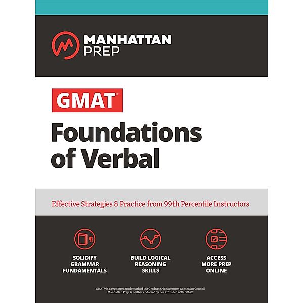 GMAT Foundations of Verbal, Manhattan Prep