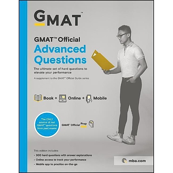 GMAT Official Advanced Questions, Graduate Management Admission Council (GMAC)