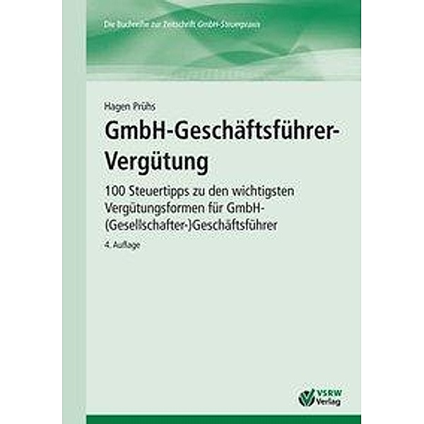 GmbH-Geschaftsführer-Vergütung, Hagen Prühs