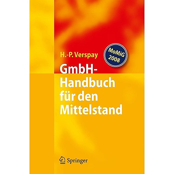 GmbH-Handbuch für den Mittelstand, Heinz-Peter Verspay
