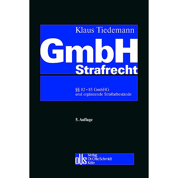 GmbH-Strafrecht, Klaus Tiedemann