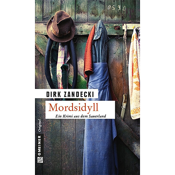 Gmeiner Original / Mordsidyll, Dirk Zandecki