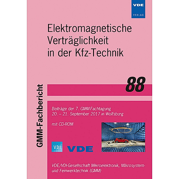 GMM-Fb. 88: Elektromagnetische Verträglichkeit in der Kfz-Technik