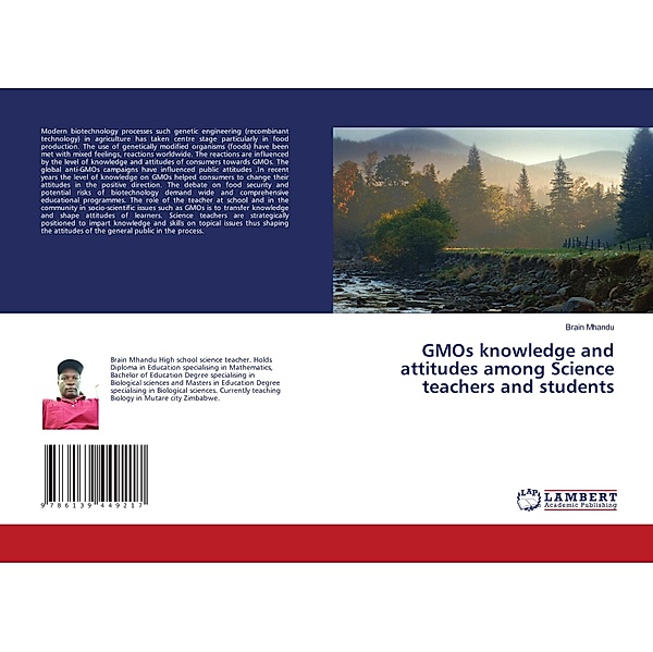 GMOs knowledge and attitudes among Science teachers and students, Brain Mhandu