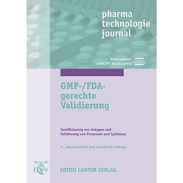GMP-/FDA-gerechte Validierung | PDF, W Altenschmidt, M Berchtold, U Bieber