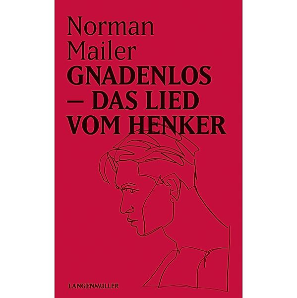 Gnadenlos, Norman Mailer