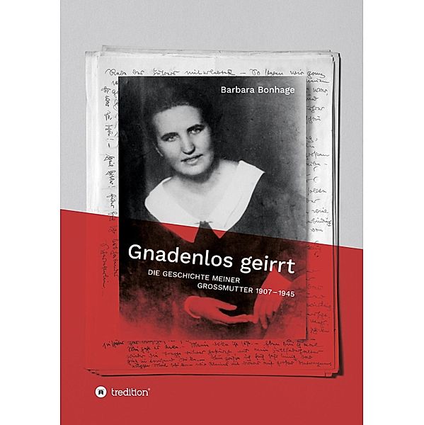 Gnadenlos geirrt, Barbara Bonhage