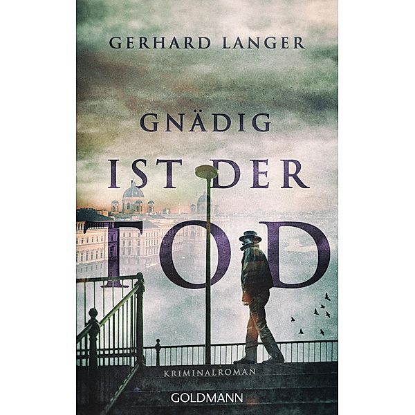 Gnädig ist der Tod / Michael Winter ermittelt Bd.1, Gerhard Langer