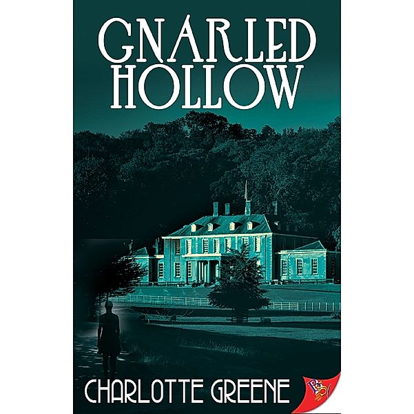 Gnarled Hollow, Charlotte Greene