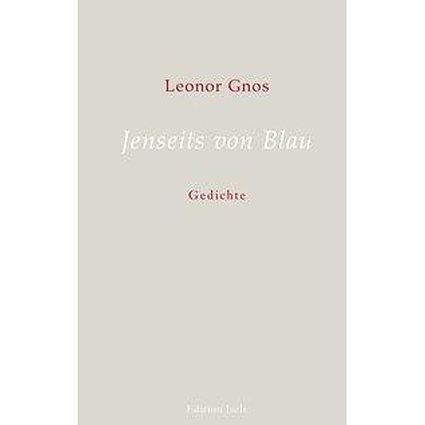 Gnos, L: Jenseits von Blau, Leonor Gnos