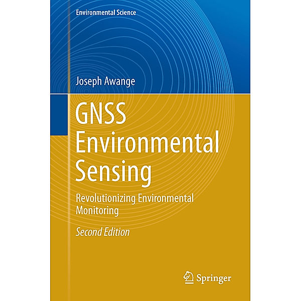 GNSS Environmental Sensing, Joseph Awange