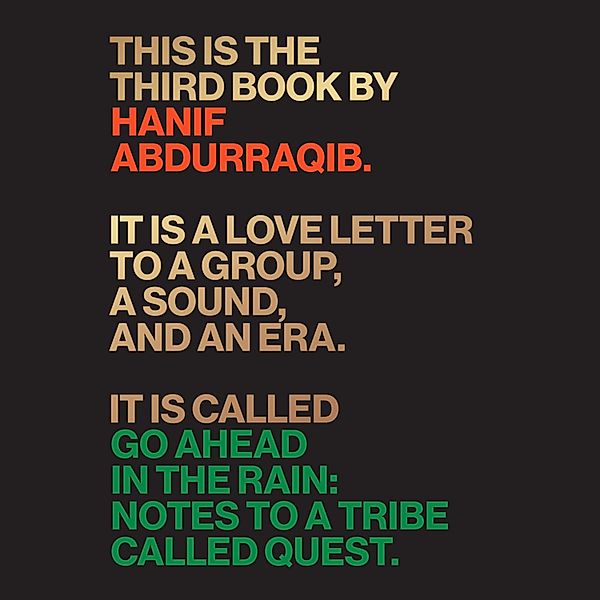 Go Ahead in the Rain, Hanif Abdurraqib